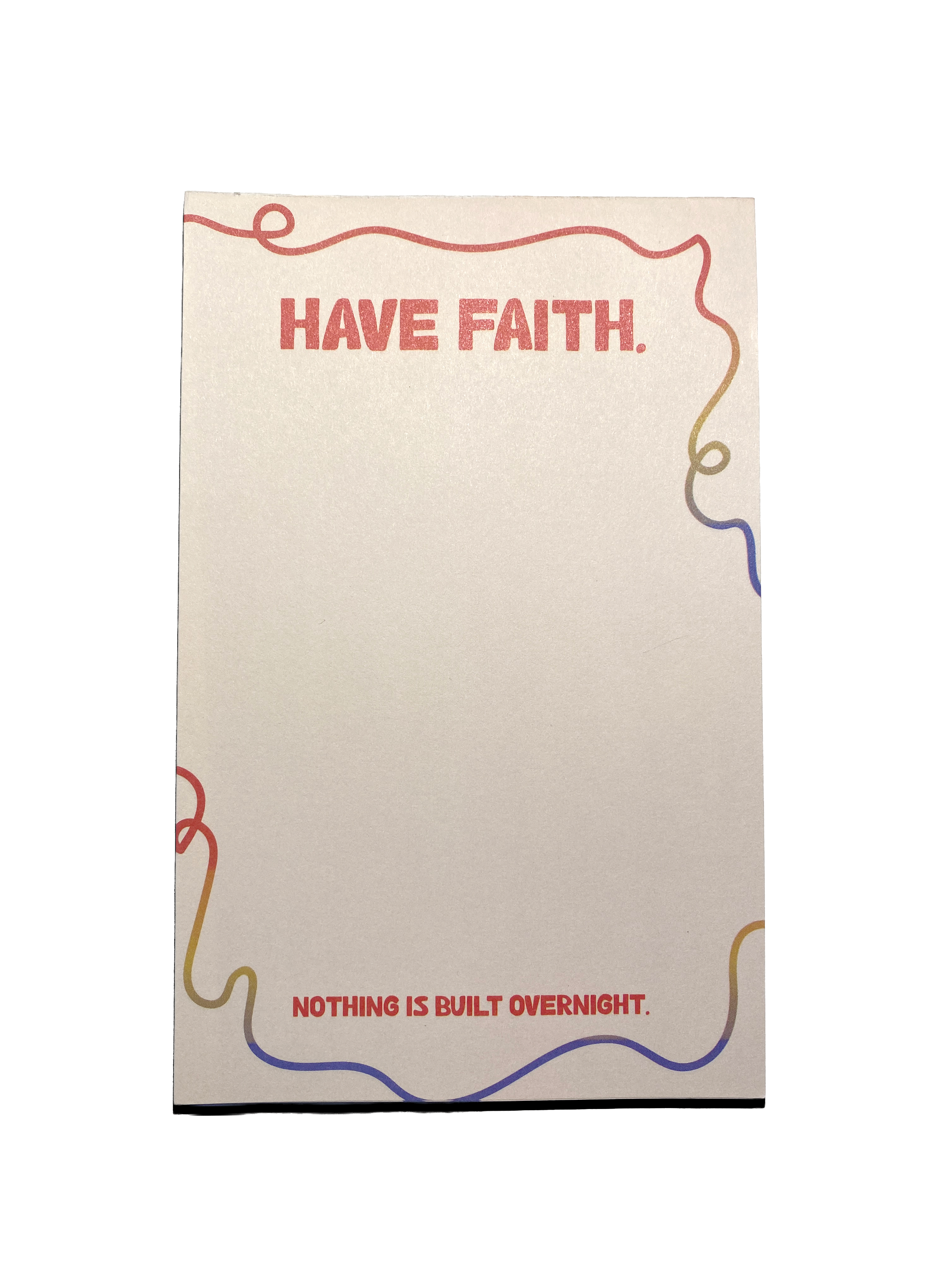 Have Faith Notepad