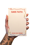 Have Faith Notepad