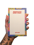 Manifesting Good Vibes Notepad.